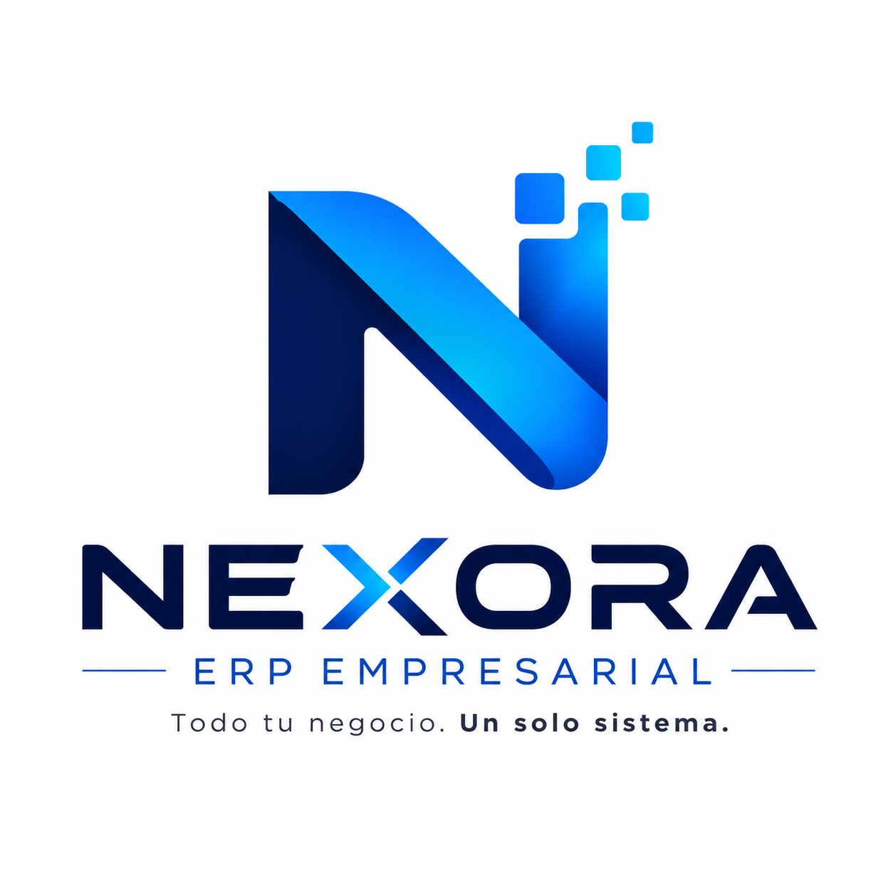 Nexora ERP empresarial. Todo tu negocio. Un solo sistema.